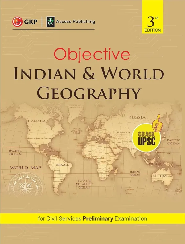 Objective Indian and World Geography for UPSC Civil Services Preliminary Examination | 3rd Edition | D.R. Khullar