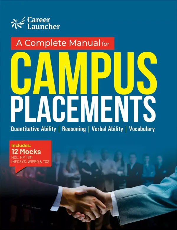 Complete Manual for Campus Placements | Interview and Group Discussion Preparation for WIPRO, INFOSYS, IBM, TCS, HP, HCL | Aptitude Test