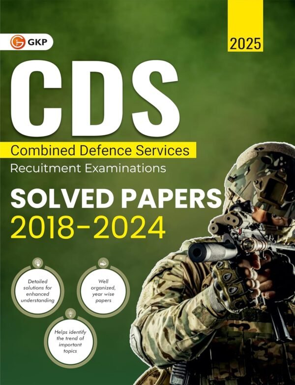 CDS 2025 : Solved Papers of 2018 to 2024 | Combined Defence Services Previous Year Solved Papers