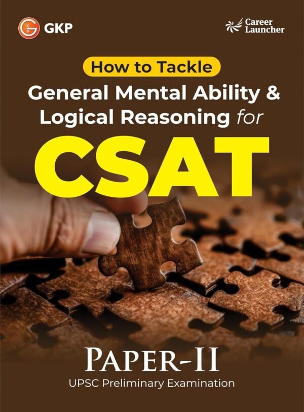 UPSC CSAT Paper-II 2025 | Set of 6 Books | General Mental Ability & Logical Reasoning, Reading Comprehension, Verbal Logic & Decision Making, Quantitative Aptitude & Data Sufficiency | Complete Strategy Guide with Shortcuts, Tricks & Practice Questions