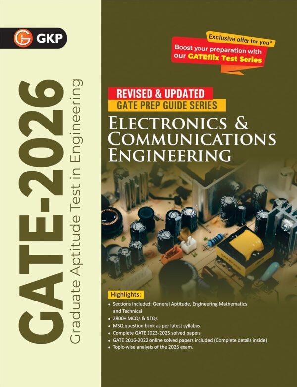 GATE 2026 : Electronics & Communication Engineering - Study Guide | 2800+ MCQs, NTQs, MSQ Question Bank | Includes GATE Solved Papers 2023-25