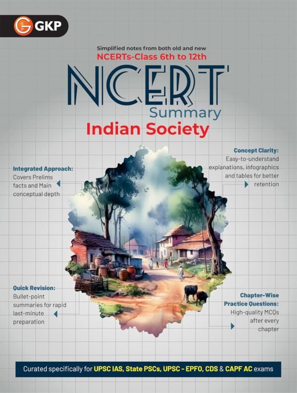 UPSC NCERT 2025 : Indian Society (Class 6 to 12) for Civil Services & State PSC Exams | Chapter-Wise Practice Questions