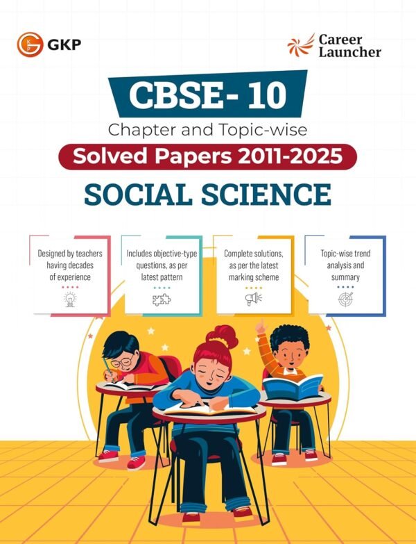 CBSE Class X 2026 Social Science Solved Papers | Chapter & Topic-wise (2011-2025) For Board Exam Preparation